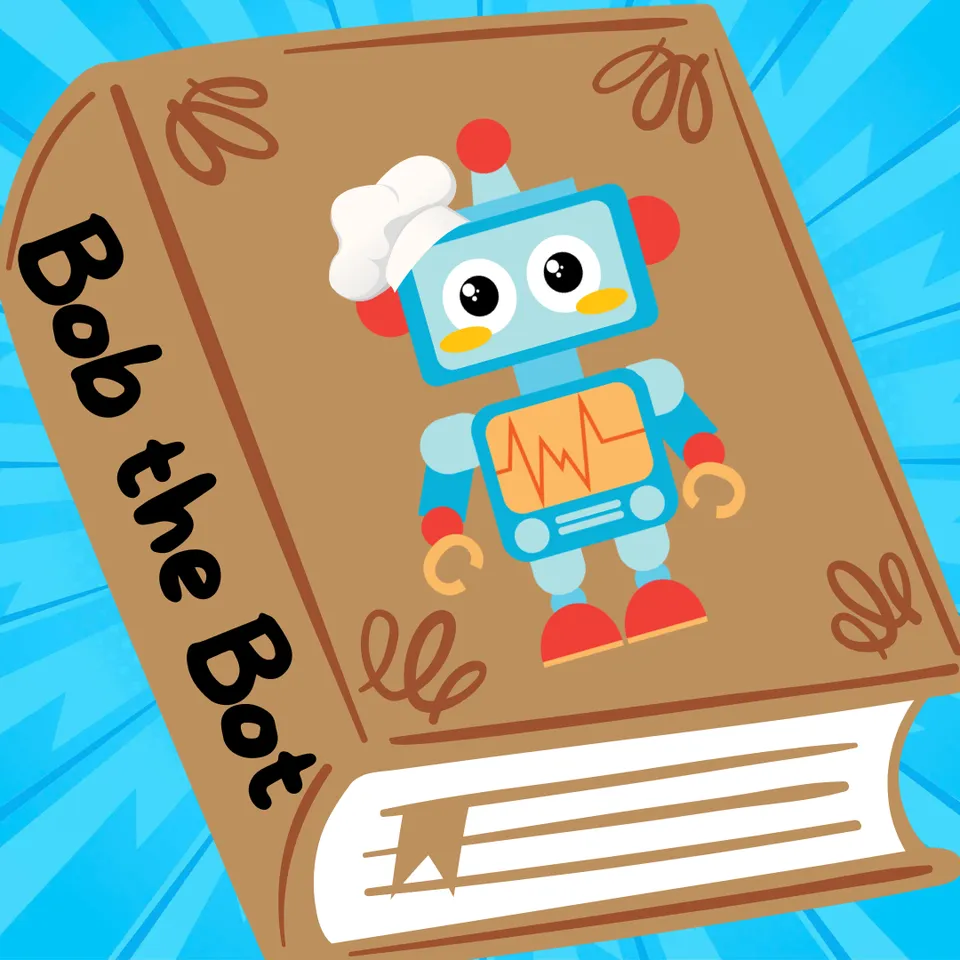 Storytime: Bob the Bot