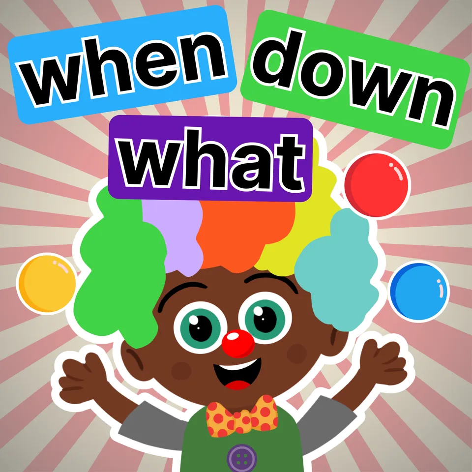 Sight Words: when, what, down