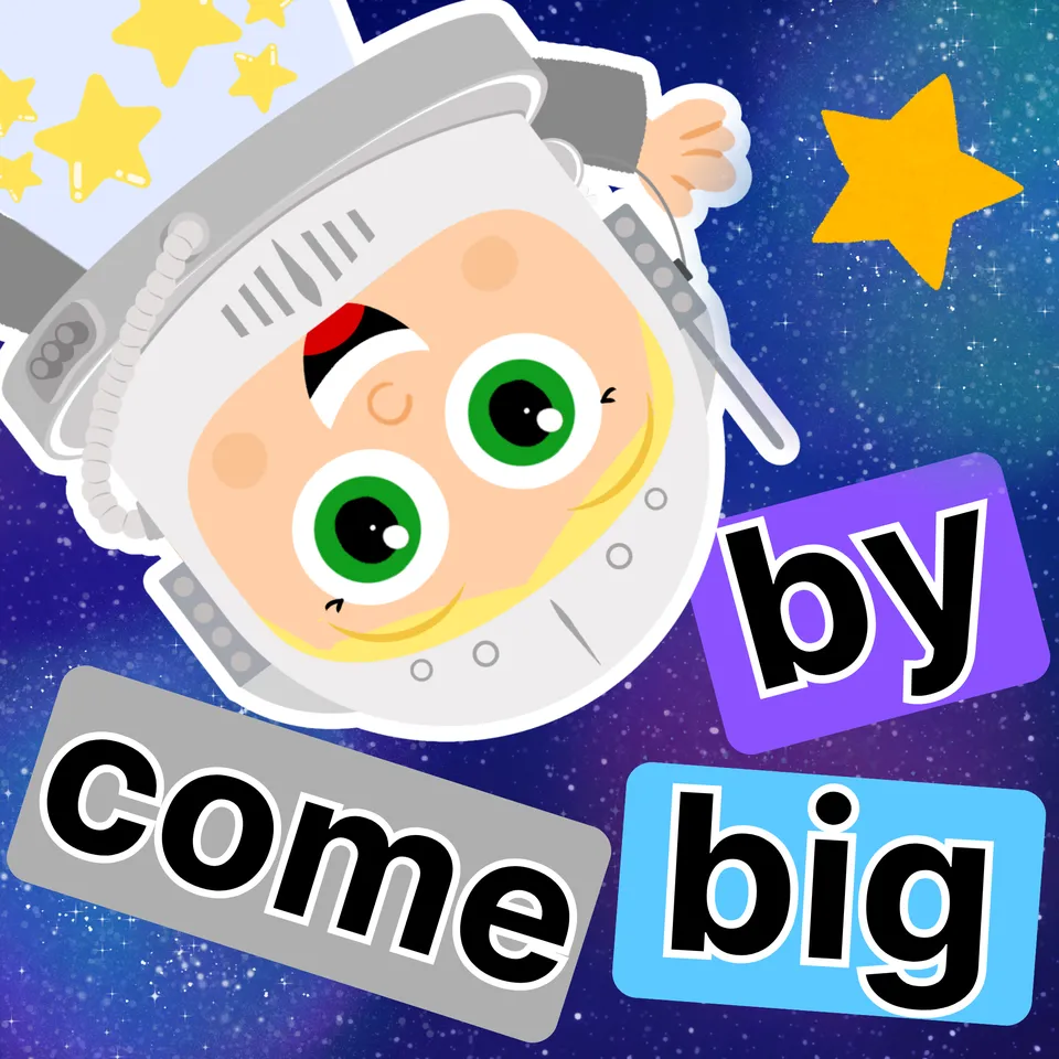 Sight Words: big, by, come