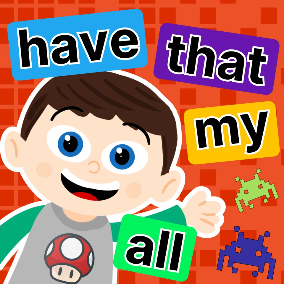 Sight Words: all, my, have, that